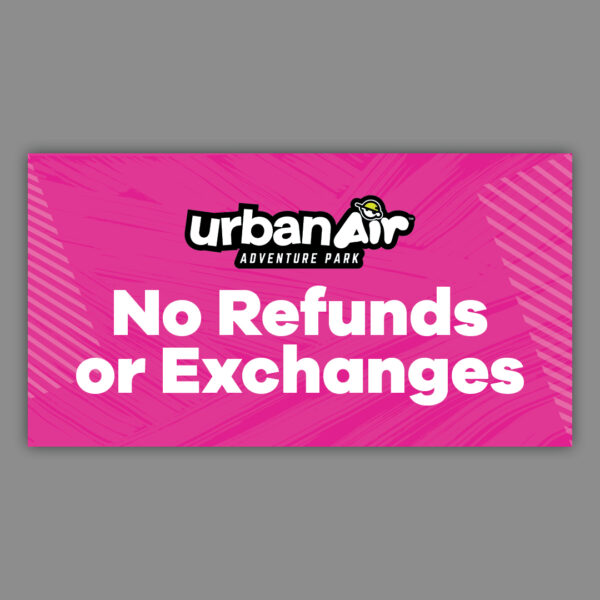 No Refunds