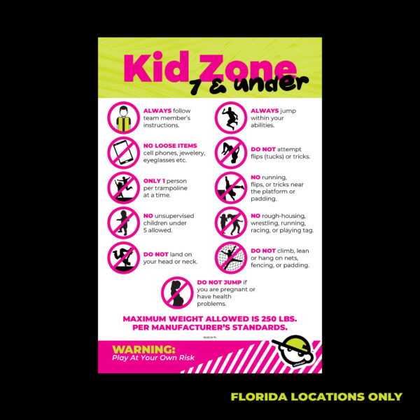 Kid Zone 7 & Under Rules (Florida)