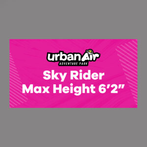 Sky Rider Max Height Sign