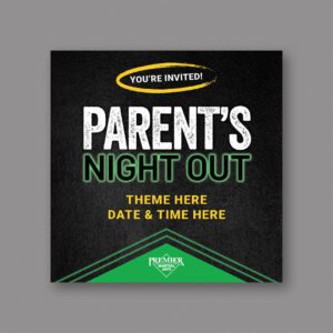 PMA Parent's Night Out General Social Post